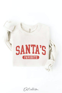 “Santa’s Favorite” Graphic Fleece Sweatshirt (Unisex) Small-XL