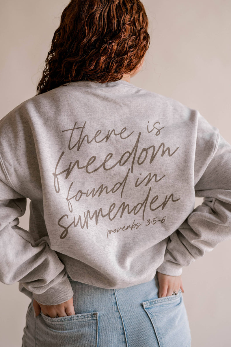 Freedom In Surrender Pullover 