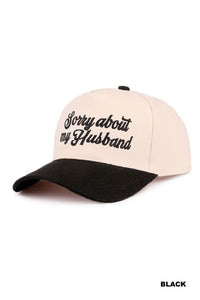 Sorry About My Husband Cap – Two-Tone Embroidered Canvas Hat