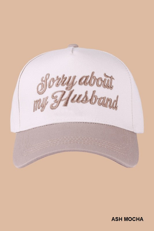 Sorry About My Husband Cap – Two-Tone Embroidered Canvas Hat