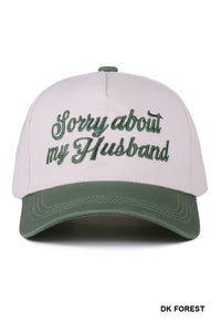 Sorry About My Husband Cap – Two-Tone Embroidered Canvas Hat