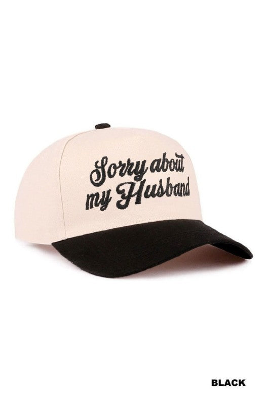 Sorry About My Husband Cap – Two-Tone Embroidered Canvas Hat
