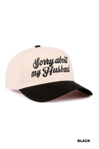 Sorry About My Husband Cap – Two-Tone Embroidered Canvas Hat