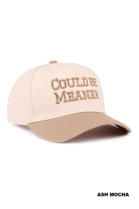 Two-Tone “Could Be Meaner” Cotton Baseball Cap – Adjustable Casual Trucker-Style Hat