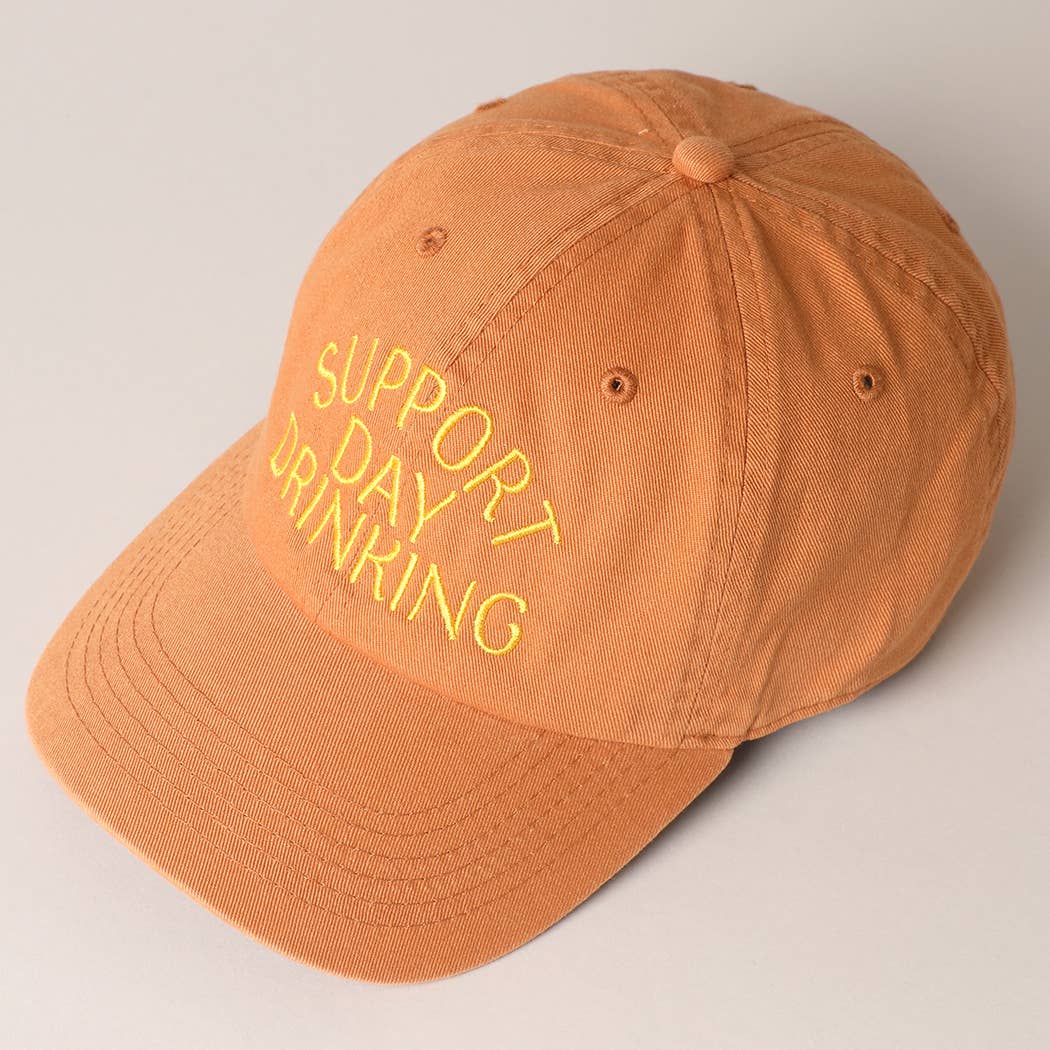 Support Day Drinking Embroidered Baseball Cap – Adjustable Cotton Hat (2 Color Options)