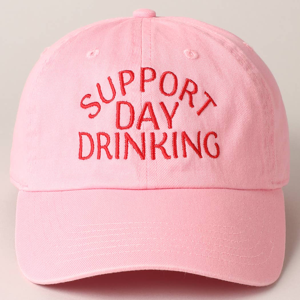 Support Day Drinking Embroidered Baseball Cap –  Graphic Cotton Snapback Hat