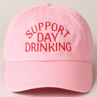 Support Day Drinking Embroidered Baseball Cap –  Graphic Cotton Snapback Hat