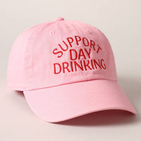 Support Day Drinking Embroidered Baseball Cap –  Graphic Cotton Snapback Hat